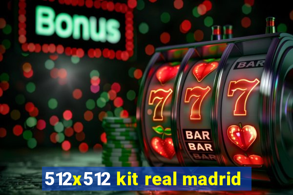 512x512 kit real madrid